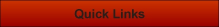 Quick Links
